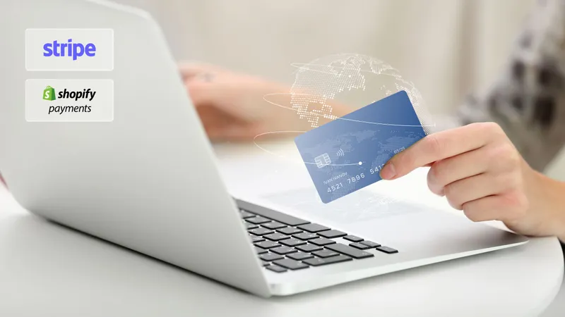 Stripe или Shopify Payments: сходства и различия платежных систем