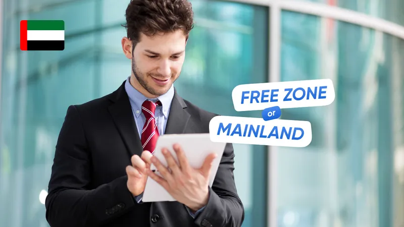 Mainland или Free Zone: налоги и условия ведения бизнеса в ОАЭ